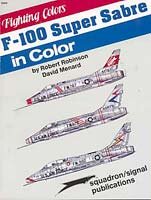 F-100 Super Sabre in Color