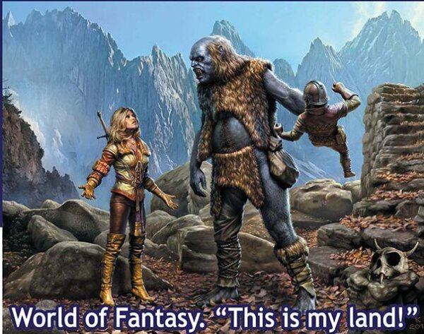 World of Fantasy This is my Land!""