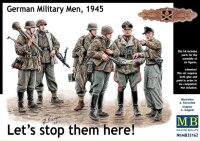 Let´s stop them here! German Military Men