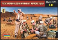 French Foreign Legion Heavy Weapons Squad WWII