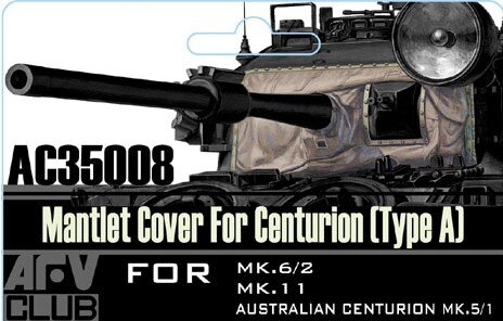 Mantlet cover for Centurion (type A)