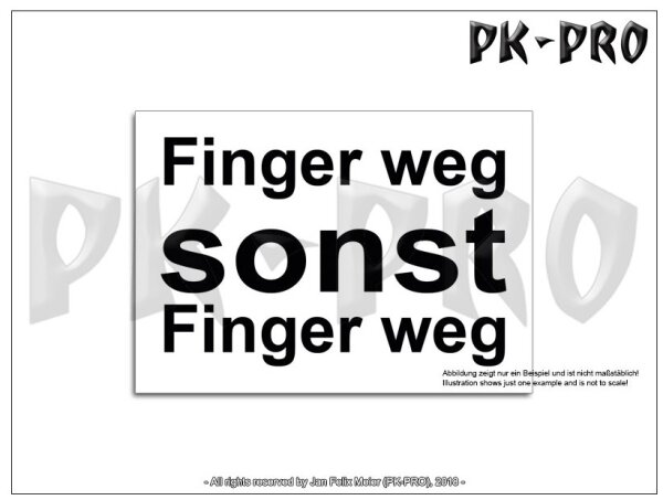 Aufkleber: Finger weg sonst Finger weg